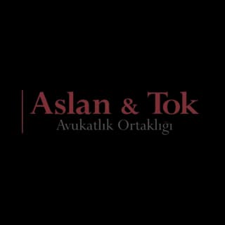 Aslan & Tok Attorney Partnership